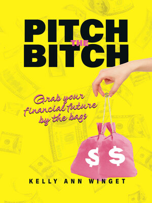 cover image of Pitch the Bitch